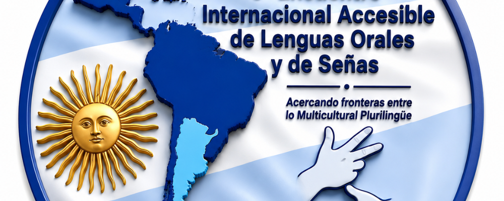 Se viene el III Encuentro Internacional accesible de Lenguas Orales y de Señas encuentro lenguasOK